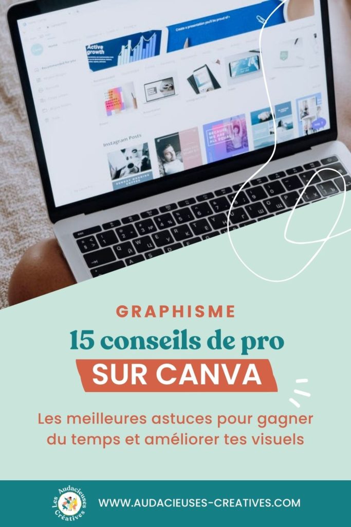 Astuces Conna Tre Pour Mieux Utiliser Canva