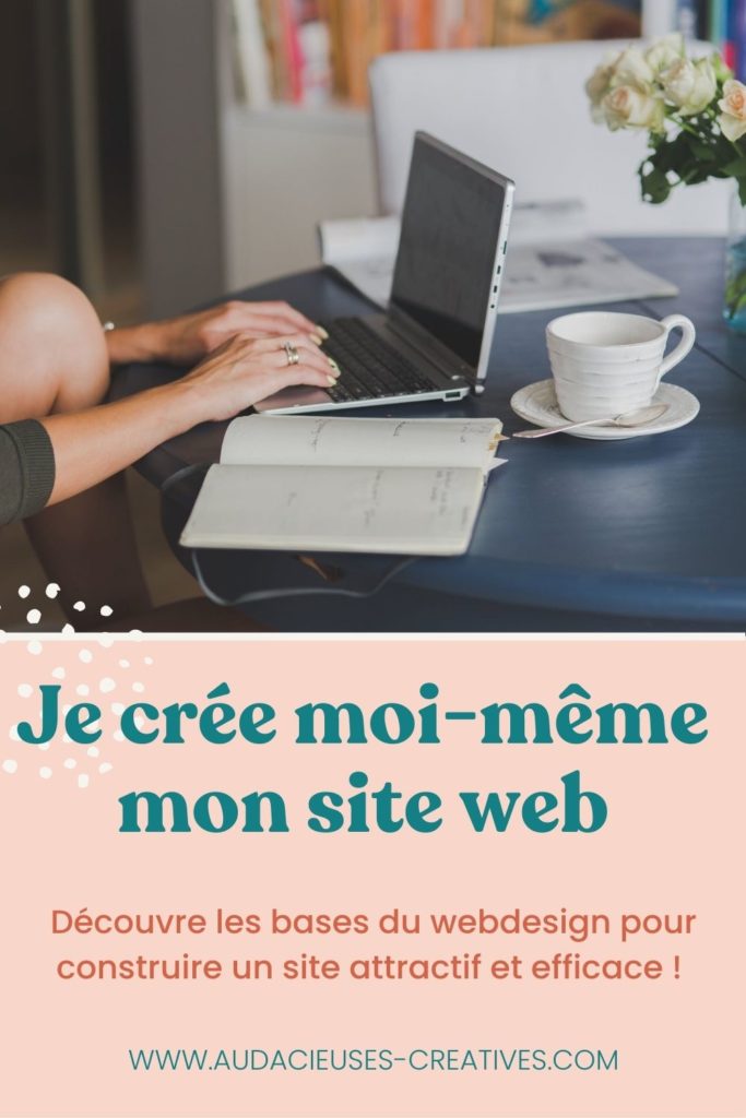 Les bases du webdesign ou comment créer un site internet professionnel ...